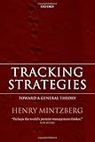 Tracking Strategies: Towards a General Theory of Strategy Formation