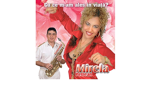 Cu Ce M Am Ales In Viata By Mirela Petrean On Amazon Music Amazon Com