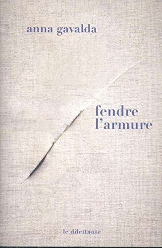 Fendre l'armure