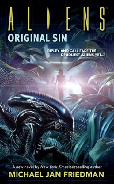 Aliens Original Sin Friedman Michael Jan 0761568107371 Amazon Com Books