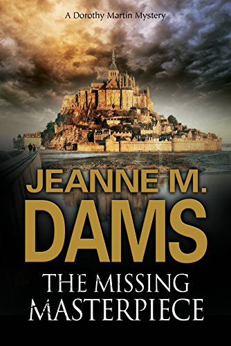 Missing Masterpiece, The (A Dorothy Martin Mystery)