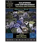 California Law Enforcement Tactical Unit Patches