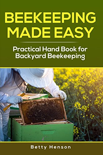 Amazon Com Beekeeping Made Easy Practical Hand Book For