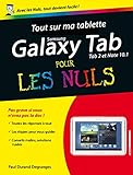 Tout sur ma tablette Samsung galaxy (tab 2 et note) pour les nuls by