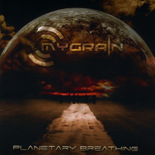 Mygrain - Planetary Breathing - Zortam Music