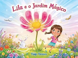 Livro Lila e o Jardim Mágico
