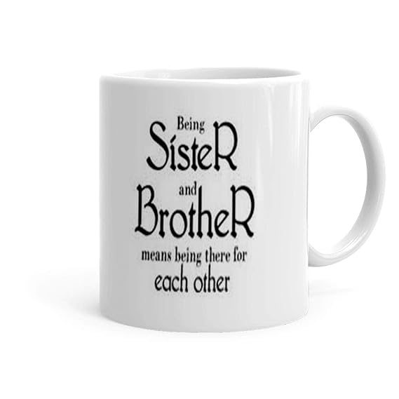 Buy Khakee Sister and Brother are Always There for You Theme Coffee Mug