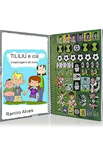 Tililiu e cia: traquinagens do bem: Aventura do jovem Tililiu e seu cachorro falante