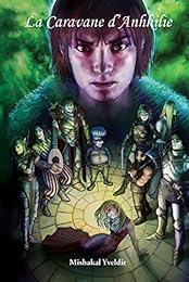 La  caravane d'Ahnkilie