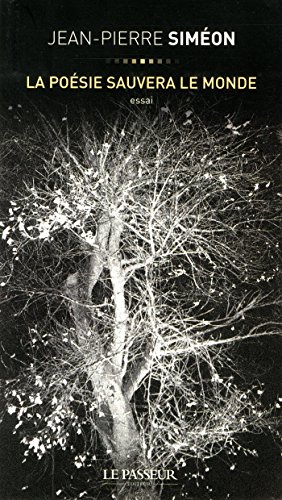 La  poésie sauvera le monde