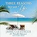 Three Reasons to Say Yes: Paradise, Book 1 by