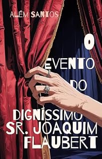 Livro O evento do digníssimo Sr. Joaquim Flaubert