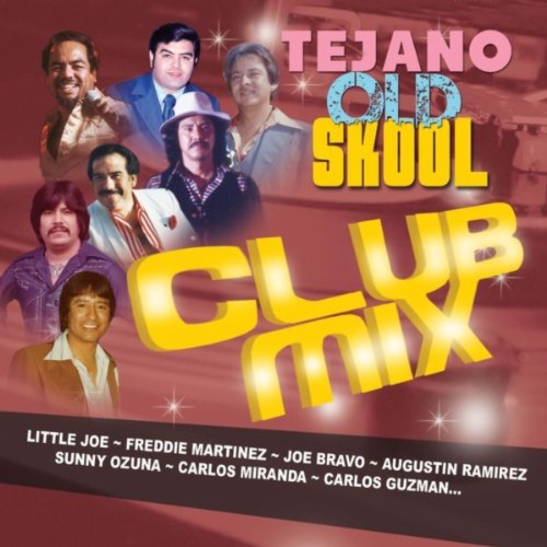 Tejano Old School Club Mix Tejano Old Skool