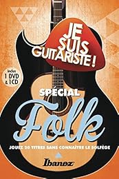 Je suis guitariste - Spécial Folk