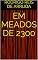 Livro EM MEADOS DE 2300