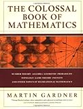 The Colossal Book of Mathematics