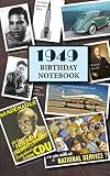 1949 Birthday Notebook: a great alternative to a card