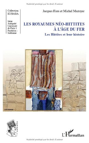 Les  royaumes néo-hittites à l'âge du fer