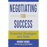 Negotiating for Success: Essential Strategies and Skills