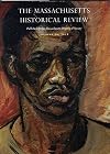 The Massachusetts Historical Review, Volume 20, 2018