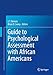Image of Guide to Psychological Assessment with African Americans