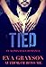 Tied (Cuffed, Book Three) (An Alpha Male Romance)