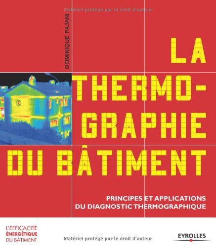 La  thermographie du bâtiment