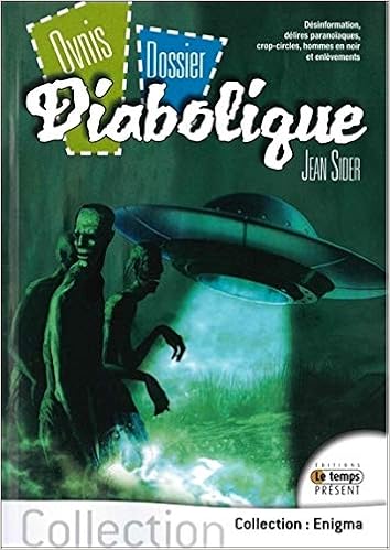 Ovnis - Dossier - Diabolique, by Jean Sider