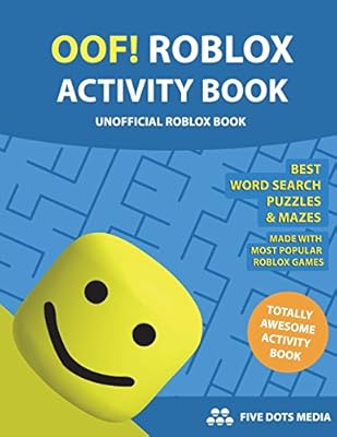 Oof Roblox Activity Book Unofficial Roblox Book Five - 