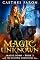 Livro Magic Unknown (As Crônicas De Elustria: Nascido Da Magia Livro 2)
