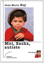 Moi, Sacha, autiste