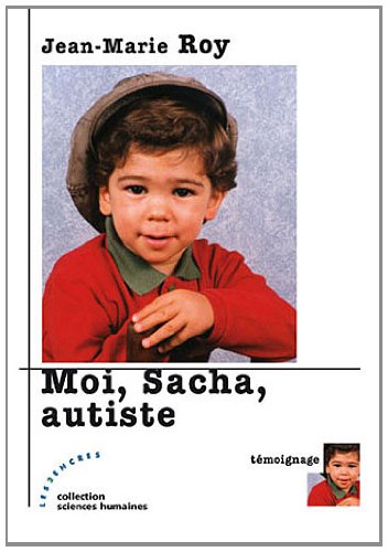 Moi, Sacha, autiste