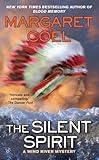 The Silent Spirit (A Wind River Mystery Book 14)