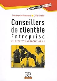 Conseillers de clientèle, entreprise