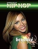 Beyonce (Superstars of Hip-Hop)