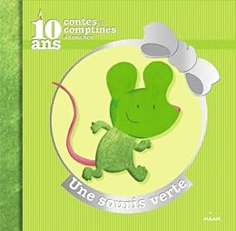 Une  souris verte