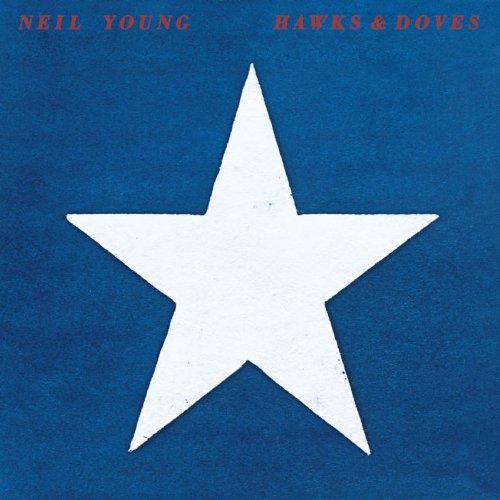 Album Art for Hawks & Doves by Neil Young