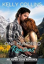 One Hundred Reasons (An Aspen Cove Romance Book 1)