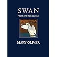 Swan: Poems and Prose Poems