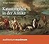 Naturkatastrophen in der Antike: Wahrnehmung - Deutung - Management: Amazon.de: Holger Sonnabend ...