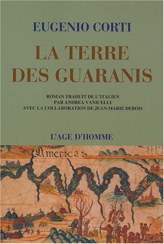 La  terre des Guaranis