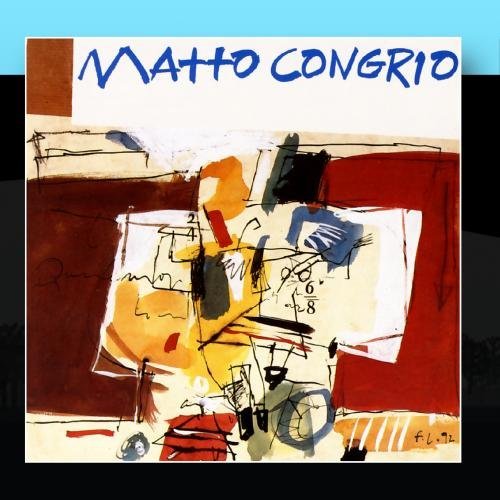 Various Artists - Matto Congrio By Matto Congrio - Zortam Music
