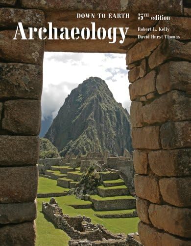 Amazon.com: Archaeology: Down to Earth: 9781133950912: Kelly