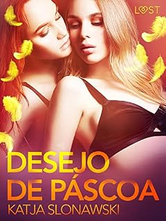 Livro Desejo de Páscoa - Conto Erótico (LUST)