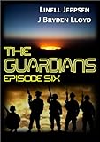 The Guardians: Episode 6