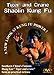 Tiger And Crane Shaolin Kung Fu