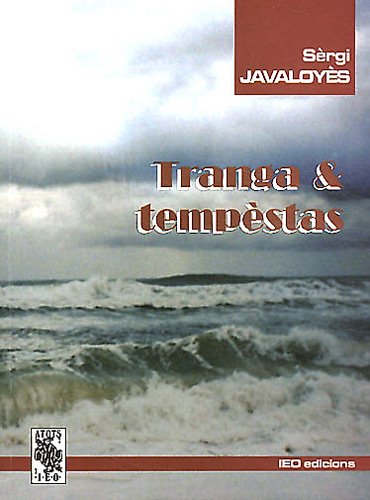 Tranga & tempèstas