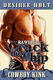 Crack The Whip (Rawhide Book 1)