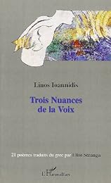 Trois nuances de la voix