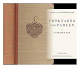 "Froknarna von Pahlen, 5. Alskande Par / Agnes von Krusenstjerna [Language Swedish]" av Agnes von (1894-1940) Krusenstjerna